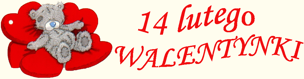 Me to you z napisem 14 lutego walentynki